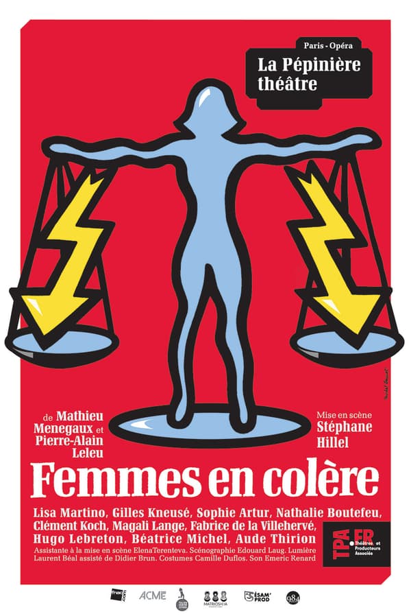 Affiche de la pièce de théâtre "Les femmes en colère" au théâtre de La Pépinière (2ème arrondissement de Paris)
