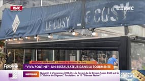 "Viva Poutine": un restaurateur dans la tourmente 