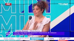 Macron veut ficher les personnes soupçonnées de violences sexuelles : pour ou contre ? L'avis de Fatima Benomar