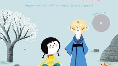 Je découvre la méditation de Sophie Raynal et Aurélie Guillerey Je découvre la méditation de Sophie Raynal et Aurélie Guillerey