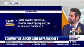 Comment se lancer dans la Franchise ? - Vos questions, nos réponses