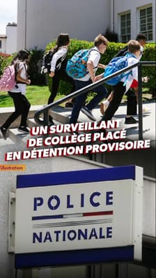 Un surveillant de collège placé en détention provisoire