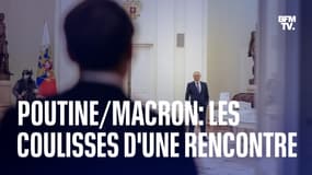 Poutine/Macron: les coulisses d'une rencontre