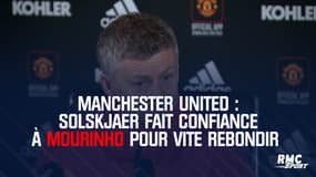 Manchester United : Solskjaer fait confiance à Mourinho pour vite rebondir