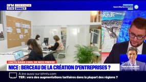 Nice: berceau de la création d'entreprises? le décryptage de Nice-Presse