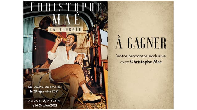 A GAGNER : VOTRE RENCONTRE EXCLUSIVE AVEC CHRISTOPHE MAE