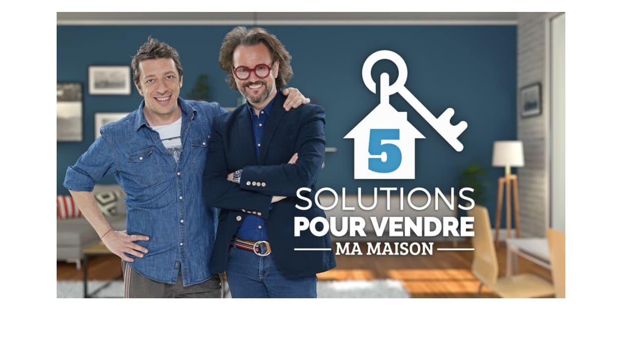 5 solutions pour vendre ma maison: TF1 dégaine son émission immobilière