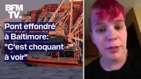  Pont effondré à Baltimore: " 