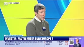Les marchés et vous : Investir, faut-il miser sur l'Europe ? - 05/02