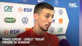 France-Turquie : Lenglet voulait "prendre sa revanche" après le match aller