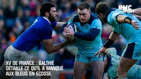XV de France : Galthié détaille ce qu'il a manqué aux Bleus en Ecosse