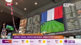 Apéro, soleil, match des Bleus : Début d'été parfait ?