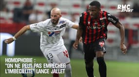 Homophobie : "On ne peut pas empêcher l'imbécillité" lance Jallet qui veut responsabiliser le monde du foot