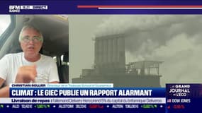 Christian Gollier (Toulouse School of Economics) : Le GIEC publie un rapport alarmant sur le climat - 09/08