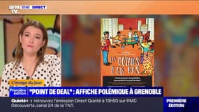 L'image du jour : "Point de deal", affiche polémique à Grenoble - 08/01