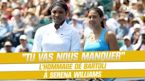 Tennis : "Tu vas nous manquer", l'hommage de Bartoli à Serena Williams après l'annonce de sa retraite