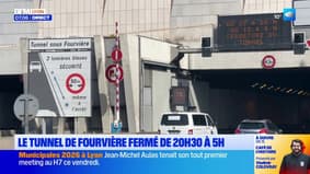 Le tunnel de Fourvière est fermé plusieurs jours cette semaine à Lyon