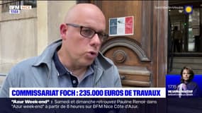"Des conditions d'accueil plus acceptables": 235.000 euros de travaux au commissariat Foch à Nice
