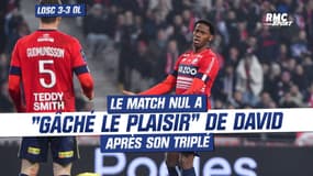 Losc 3-3 OL : Le match nul a "gâché le plaisir" de David après son triplé