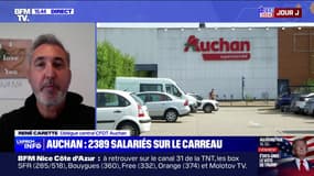 Plan social chez Auchan: "Le but ultime est de laisser personne sur le carreau", réagit René Carette, délégué CFDT-Auchan