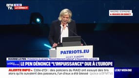 Marine Le Pen: "L'Union européenne ponctionne la souveraineté de nos États pour institutionnaliser l'impuissance"
