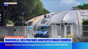 Canicule en Provence. Marseille : des piscines gratuites mais fermées