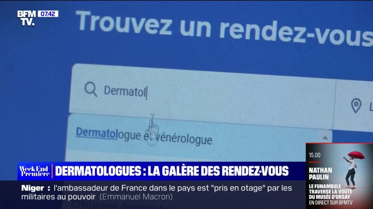 Dermatologues la galère pour décrocher un rendezvous