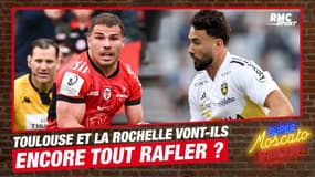 Stade Toulousain et Stade Rochelais, vont-ils encore tout rafler ?
