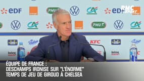 Équipe de France : Deschamps ironise sur "l'énorme" temps de jeu de Giroud à Chelsea