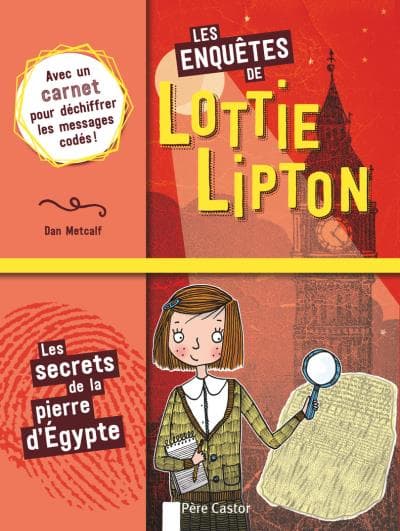 Les enquêtes de Lottie Lipton de Dan Metcalf Les enquêtes de Lottie Lipton de Dan Metcalf