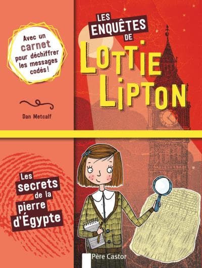 Les enquêtes de Lottie Lipton de Dan Metcalf 