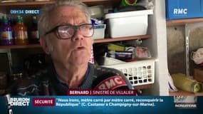 Bernard, sinistré de Villadier: "On attend d'être bien indemnisé"