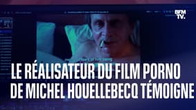 LIGNE ROUGE - Le témoignage du réalisateur du film pornographique dans lequel joue Michel Houellebecq