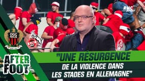 Nice-Cologne : Polo Breitner constate "une résurgence" de la violence dans les stades en Allemagne (After Foot)