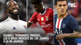 Dembele, Fernandes, Paredes... Les 5 infos mercato du 1er janvier à la mi-journée