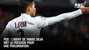 PSG : L'agent de Thiago Silva met la pression pour une prolongation