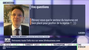 Les questions : Le secteur du tourisme est-il bien placé pour profiter de la reprise ? - 12/06