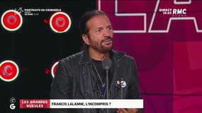 Francis Lalane, l'incompris ? - 11/06