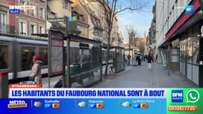 Strasbourg: les habitants du Faubourg national à bout