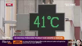 Un nouveau phénomène pourrait faire grimper le mercure