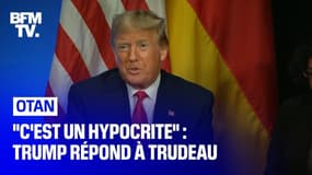 "C'est un hypocrite": Trump répond à une petite phrase de Trudeau