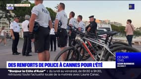 À Cannes, des renforts de police pour la saison estivale