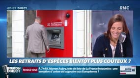 Les retraits d'espèces bientôt plus coûteux ? - Dupin Quotidien