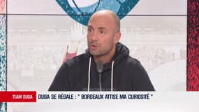 Duga : "Bordeaux attise ma curiosité"