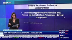 BFM Business avec vous : Une entreprise doit-elle payer les heures supplémentaires en se basant uniquement sur les heures accomplies par le salarié ? - 20/12