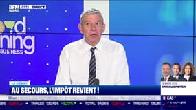 Nicolas Doze face à Jean-Marc Daniel : Au secours, l'impôt revient ! - 12/06 