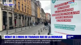 Lille: début de 3 mois de travaux dans la rue de la Monnaie