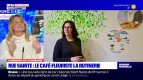 Dans votre assiette du jeudi 14 décembre - Rue Sainte : le café-fleuriste La Butinerie