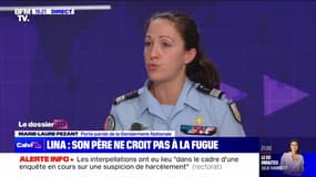 Disparition de Lina: "On a 60 militaires à peu près qui ont été engagés", explique la porte-parole de la Gendarmerie nationale, Marie-Laure Pezant
