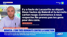 Benatia: l'OM très remonté contre la sanction